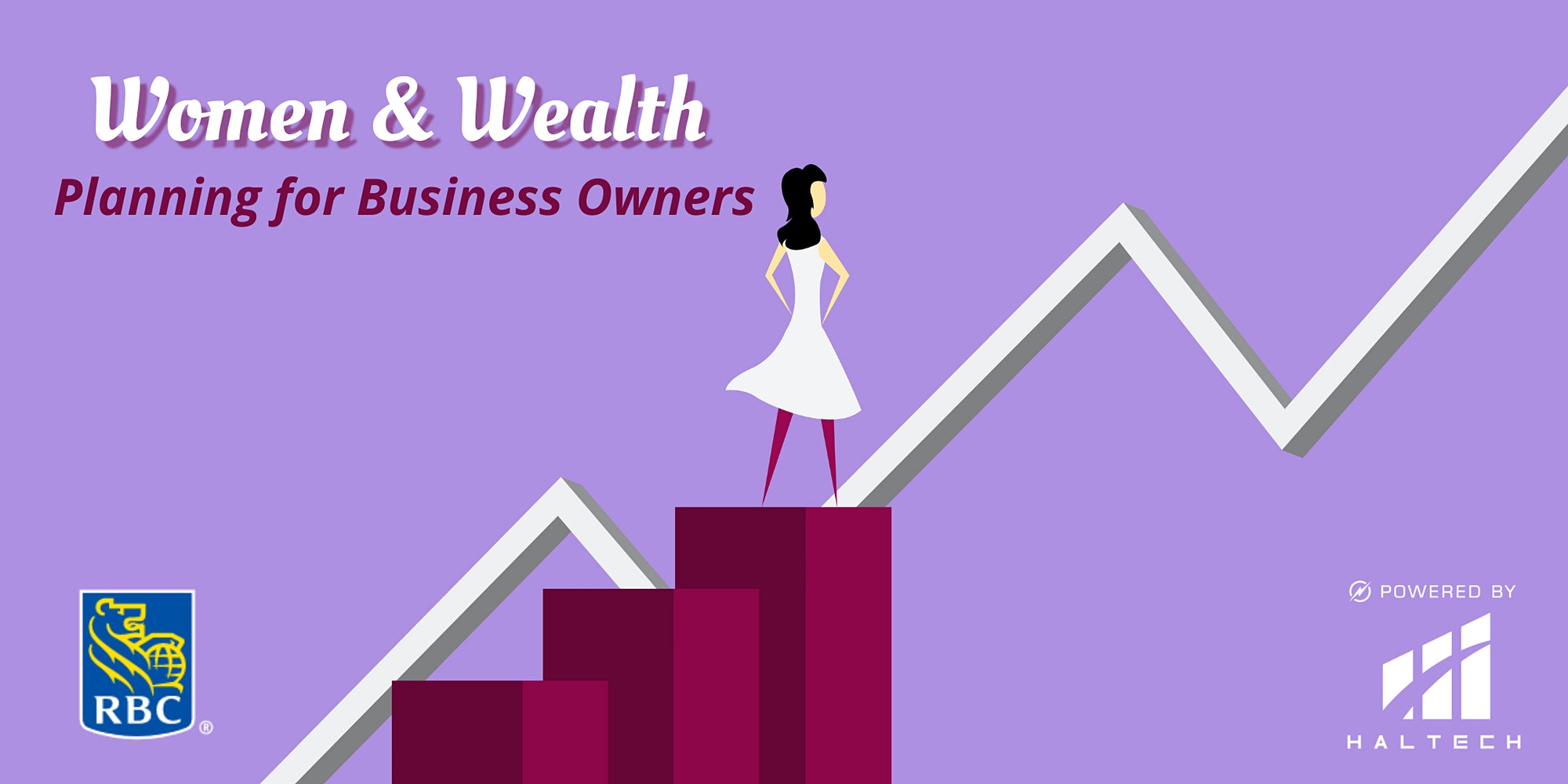 Women & Wealth: Planning for Business Owners - Haltech